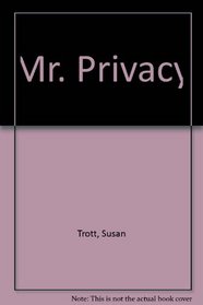 Mr. Privacy