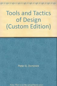 Tools and Tactics of Design (Custom Edition)