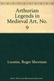 Arthurian Legends in Medieval Art, No. 9