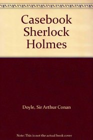 Casebook Sherlock Holmes