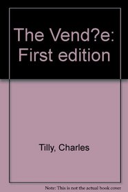 The Vende: First edition