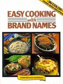Easy Cooking With Brand Names