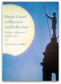 Rhode Island in rhetoric and reflection: Public addresses and essays