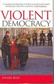 Violent Democracy