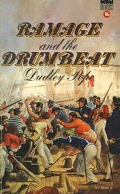 Ramage and the Drumbeat (Lord Ramage, Bk 2)