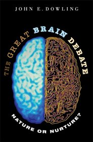 The Great Brain Debate: Nature or Nurture? (Science Essentials)