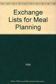 Exchange Lists for Meal Planning