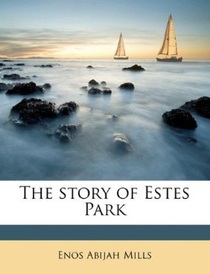 The story of Estes Park