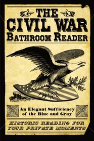 The Civil War Bathroom Reader