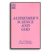 Alzheimer's Science and God