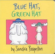 Blue Hat, Green Hat (Board Book)