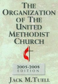 Organization of the Umc, 2005-2008