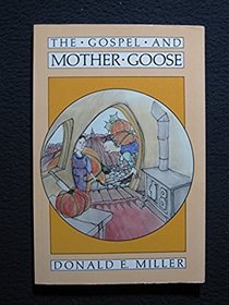 The Gospel and Mother Goose