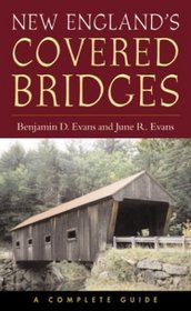 New England's Covered Bridges: A Complete Guide