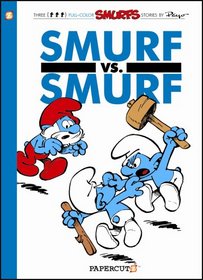 Smurfs #12: Smurf versus Smurf