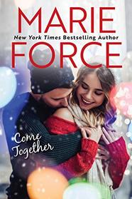 Come Together (Butler, Vermont, Bk 7)