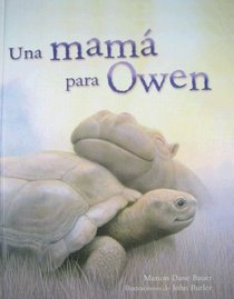 Una Mama Para Owen/ A Mother for Owen (Spanish Edition)