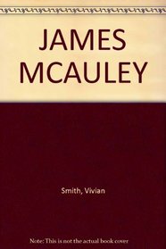 James McAuley, (Australian writers and their work)