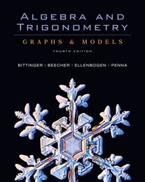 Algebra and Trigonometry: Graphs & Models and Graphing Calculator Manual  Value Package (includes Tutor Center Access Code)