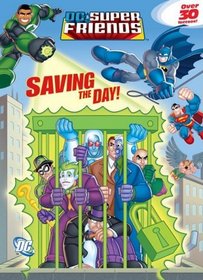 Saving the Day! (DC Super Friends) (Color Plus Tattoos)