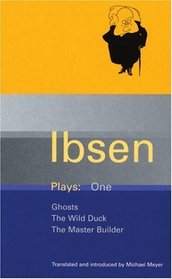 Ibsen Plays: One