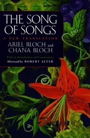 The Song of Songs: A New Translation With an Introduction and Commentary