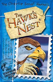The Hawk's Nest (The Charlie Small Journals)