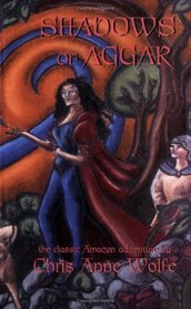 Shadows of Aggar, First Author-Approved Edition (The Amazons of Aggar)