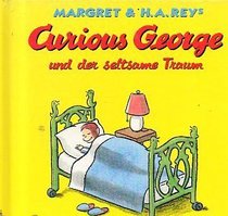 Curious George und der seltsame Traum. ( Ab 3 J.).
