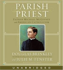 Parish Priest CD: Father Michael McGivney and American Catholicism