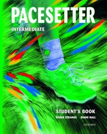 Pacesetter: Student's Book Intermediate level