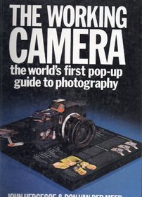 The Working Camera: The World's First Pop-up Guide to Photography