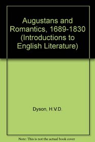 Augustans and Romantics, 1689-1830 (Introductions to English Literature)