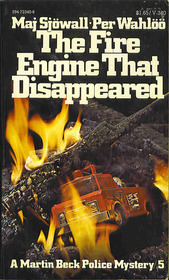 The Fire Engine That Disappeared (Martin Beck, Bk 5)