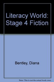 Literacy World: Stage 4 Fiction