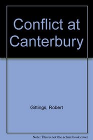 Conflict at Canterbury: An entertainment in sound and light