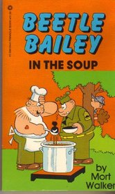 Beetle Bailey: In the Soup
