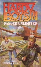 Danger Unlimited (Hardy Boys Casefiles, No 79)