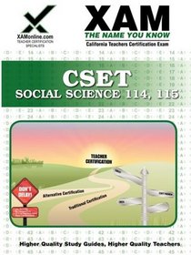 CSET Social Science 114-115 Teacher Certification Test Prep Study Guide (XAM CSET)