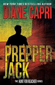 Prepper Jack: Hunting Lee Child's Jack Reacher (Hunt for Jack Reacher, Bk 12)