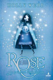 Rose y la princesa desaparecida