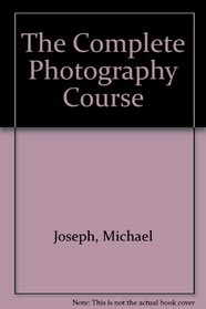 Complete Photography Course