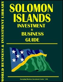 Solomon Islands Investment & Business Guide