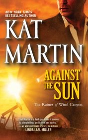 Against the Sun (Raines of Wind Canyon, Bk 6)