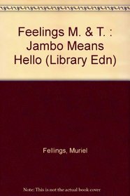 Jambo Means Hello: Swahili Alphabet Book (Pied Piper Book)