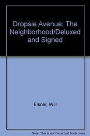 Dropsie Avenue: The Neighborhood/Deluxed and Signed