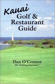 Kauai Golf & Restaurant Guide