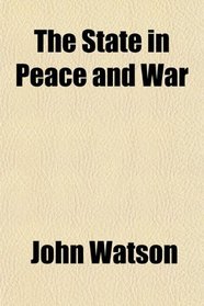 The State in Peace and War