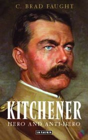 Kitchener: Hero and Anti-Hero