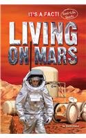 Living on Mars (It's a Fact)